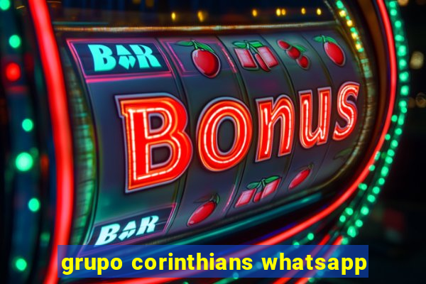 grupo corinthians whatsapp